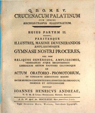 Crucenacum Palatinum Cum Ipsius Archisatrapia Illustratum. 2