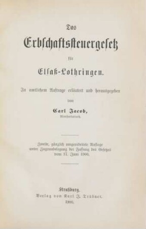Das Erbschaftssteuergesetz für Elsaß-Lothringen