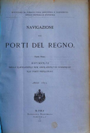 Navigazione nei porti del Regno, 1875 (1876), Parte 1 - 3