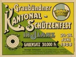 Graubündner Kantonal-Schützenfest 1909
