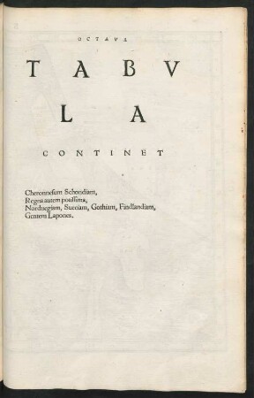 Octava Tabula Continet Cheronnesum Schondiam ...