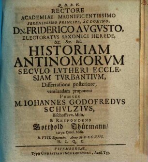 Historiam Antinomorum seculo Lutheri ecclesiam turbantium .... 2