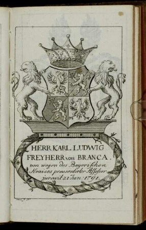 Herr Karl Ludwig Freyherr von Branca. - Herr Carl Caspar von Hertwich[...]