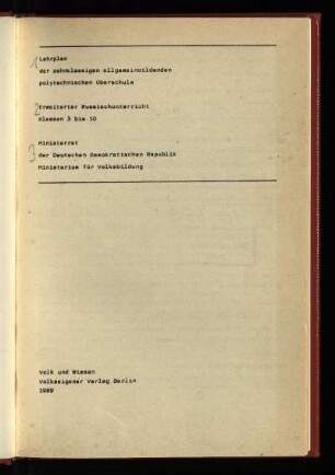 Lehrplan der zehnklassigen allgemeinbildenden polytechnischen Oberschule : erweiterter Russischunterricht Klassen 3 - 10