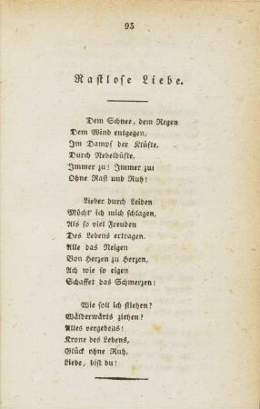 Rastlose Liebe.