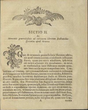 Sectio II. De Momentis generalissimis ad editionem librorum spectantibus speciatim apud Graecos.