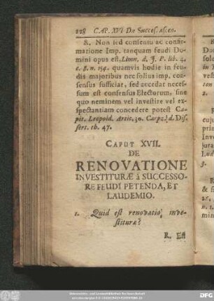 Caput XVII. De Renovatione Investiturae à Successore Feudi Petenda, Et Laudemio.