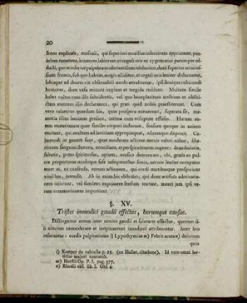 §. XV. Tristes immodici gaudii effectus, horumque causae.