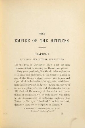 The empire of the Hittites : with Decipherment of Hittite inscriptions by Prof. A. H. Sayce, a Hittite map by Col. Sir Charles Wilson, and Capt. Conder and a complete set of Hittite inscriptions revised by Mr. W. H. Rylands,...