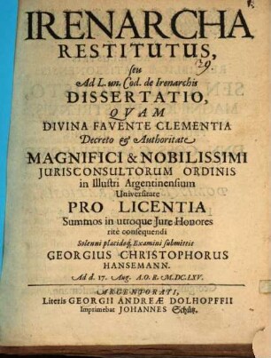 Irenarcha restitutus, seu ad L. un. Cod. de Irenarchis dissertatio