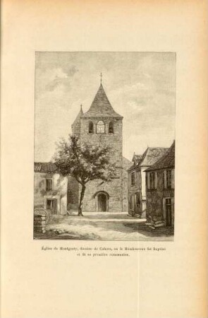 Église de Montgesty, diocèse de Cahors, où le bienheureux fut baptisé et fit sa première communion