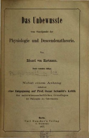 Das Unbewußte vom Standpunkt der Physiologie und Descendenztheorie