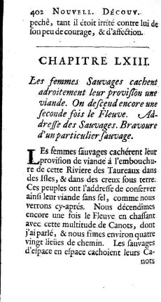 Les Femmes Sauvages cachent adroitement leur provision de viande. On descend encore une Seconde fois le Fleuve. Addresse des Sauvages. Bravoure d`un particulier Sauvage.