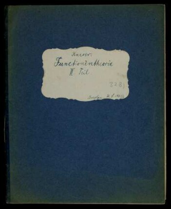 Functionentheorie [sic!] II : Vorlesungsmitschrift