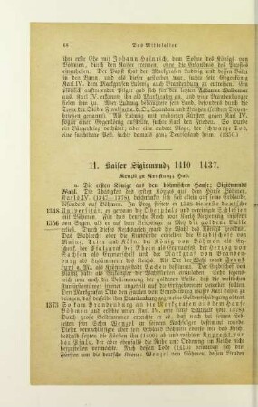 11. Kaiser Sigismund; 1410 - 1437