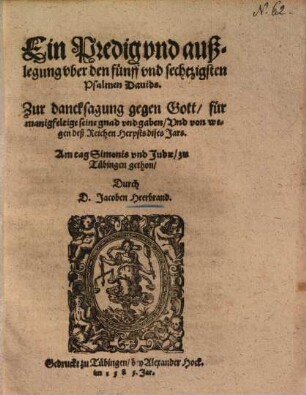 Ein Predig ... über Ps. 65 ... wegen des reichen Herpsts dises Jars
