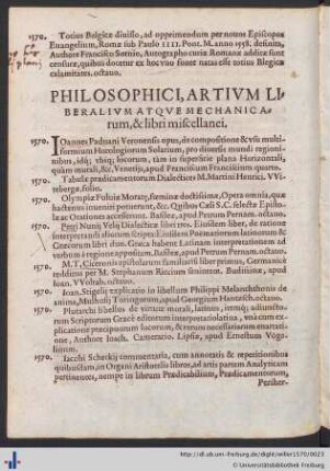 Philosophici, Artivm Liberalivm Atqve Mechanicarvm, & libri miscellanei.