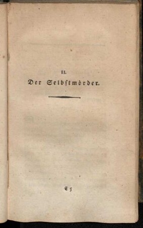II. Der Selbstmörder.