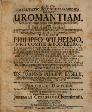 Dissertatio Inauguralis Medica, Proponens Uromantiam, Medicis in certis Silesiae locis summe necessariam
