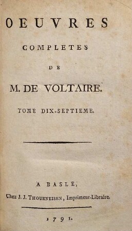 Oeuvres Complètes De M. De Voltaire, 17. Lettres En Vers Et En Prose