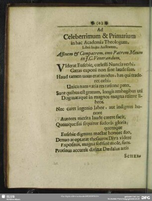 Ad Celeberrimum & Primarium in hac Academia Theologum ...
