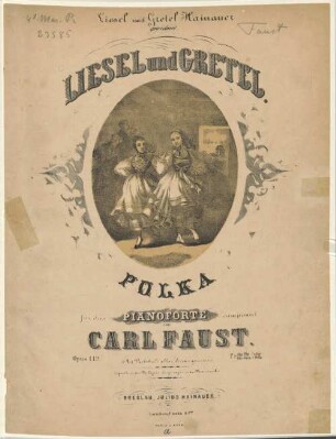 Liesel und Gretel : Polka für d. Pianoforte ; op. 112