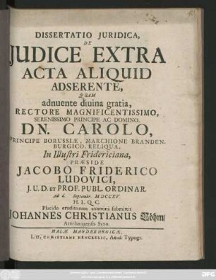 Dissertatio Juridica, De Judice Extra Acta Aliquid Adserente