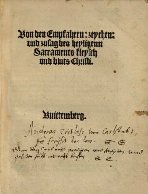 Von den Empfahern: zeychen: vnd zusag des heyligenn Sacraments fleysch vnd bluts Christi.