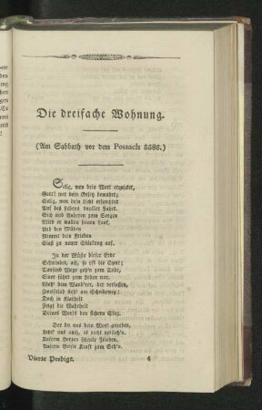 Die dreifache Wohnung.