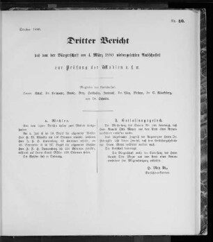 Nr. 40. Dritter Bericht des von der Bürgerschaft am 4. März 1880 niedergesetzten Ausschusses zur Prüfung der Wahlen u.s.w. October 1880.