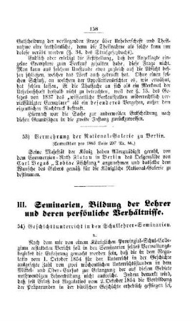 Geschichtsunterricht in den Schullehrer-Seminarien : [III. Seminarien, Bildung der Lehrer und deren persönliche Verhältnisse]