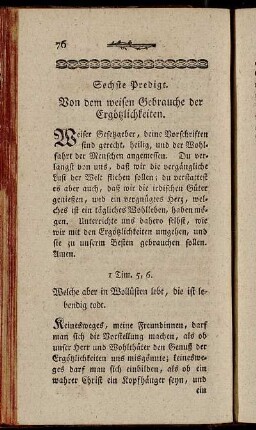 Sechste Predigt. Von dem weisen Gebrauche der Ergötzlichkeiten.