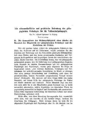 Die wissenschaftliche und praktische Bedeutung der pädagogischen Pathologie für die Volksschulpädagogik : (Fortsetzung)