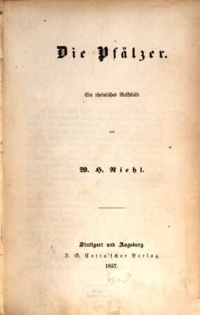 Die Pfälzer : Ein rheinisches Volksbild