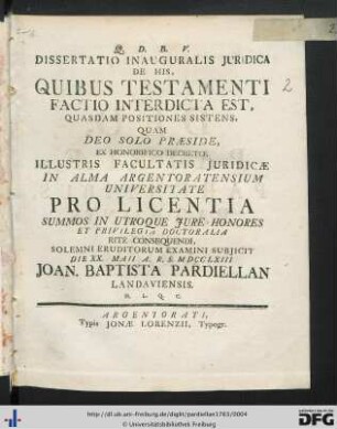 Dissertatio Inauguralis Juridica De His, Quibus Testamenti Factio Interdicta Est : Quasdam Positiones Sistens