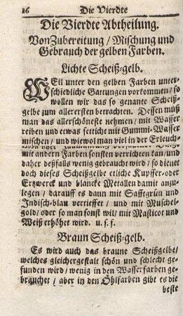 Die Vierdte Abtheilung. Von Zubereitung, Mischung und Gebrauch der gelben Farben.