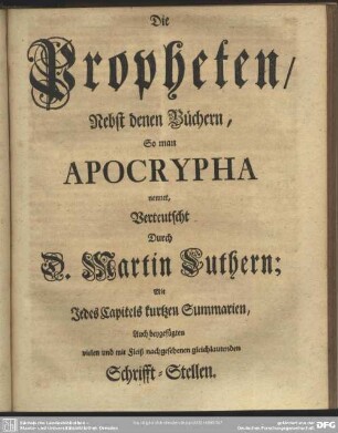 Die Propheten, Nebst denen Büchern, So man Apocrypha nennet