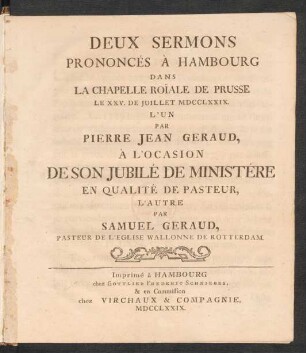 Deux Sermons Prononcés À Hambourg Dans La Chapelle Roïale De Prusse Le XXV. De Juillet MDCCLXXIX.
