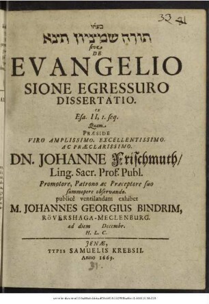 [...] sive De Evangelio Sione Egressuro Dissertatio : ex Esa. II,1. seq.