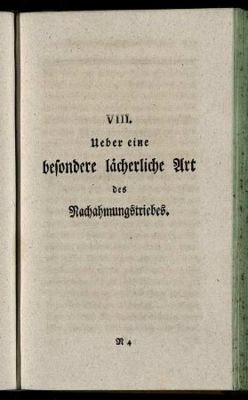 VIII. Ueber eine besondere lächerliche Art des Nachahmungstriebes.