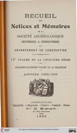 Sér. 5,11=54: Recueil des notices et mémoires de la Société Archéologique, Historique et Géographique du Département de Constantine