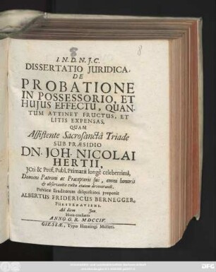Dissertatio Juridica, De Probatione In Possessorio, Et Hujus Effectu, Quantum Attinet Fructus, Et Litis Expensas