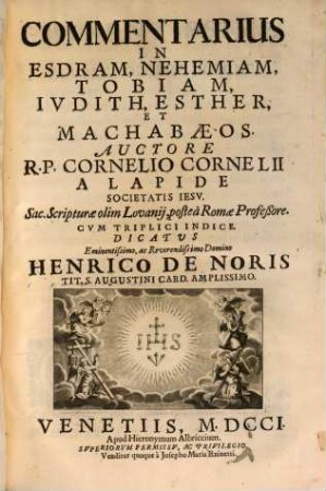 Commentarius In Esdram, Nehemiam, Tobiam, Ivdith, Esther, Et Machabaeos