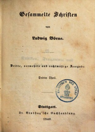 Gesammelte Schriften, 3. Kritiken. Fragmente und Aphorismen