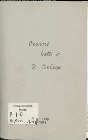 Belegakten zum Heiratsregister der katholischen Gemeinde Oesdorf, Kreis Büren (1808-1810, 1812-1813)