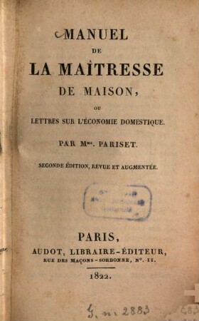 Manuel de la maîtresse de maison : ou lettres sur l'économie domestique