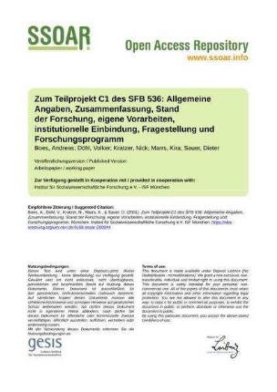 Zum Teilprojekt C1 des SFB 536: Allgemeine Angaben, Zusammenfassung, Stand der Forschung, eigene Vorarbeiten, institutionelle Einbindung, Fragestellung und Forschungsprogramm