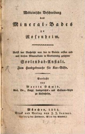 Medicinische Beschreibung des Mineral-Bades zu Rosenheim