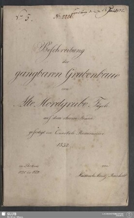 Beschreibung der gangbaren Grubenbaue von Alte Mordgrube Fdgrbe. auf dem oberen Brande - 18.6878 4.