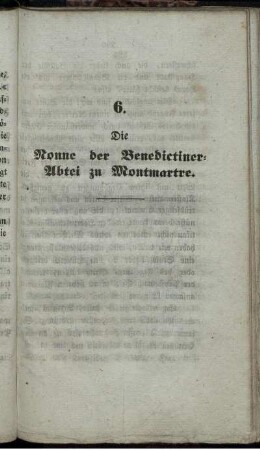 6. Die Nonne der Benedictiner-Abtei zu Montmartre